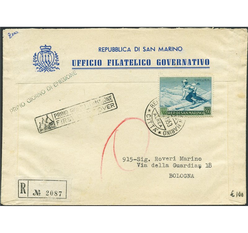 San Marino - 20/4/1953 - Raccomandata da S. Marino per Bologna affrancata con P.A. Sciatrice  200 £ n° 111 ed annullata il primo