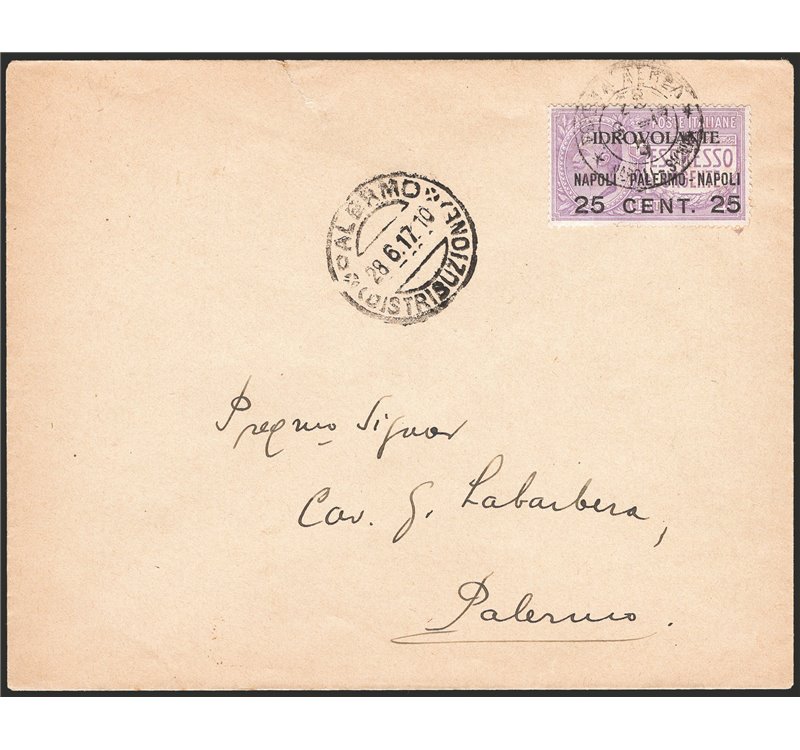 Voli - Italia Regno - 28/6/1917 - 1° Volo Napoli - Palermo - Napoli, l’aerogramma del volo Napoli - Palermo, P.A. N° 2. Cat. € 2