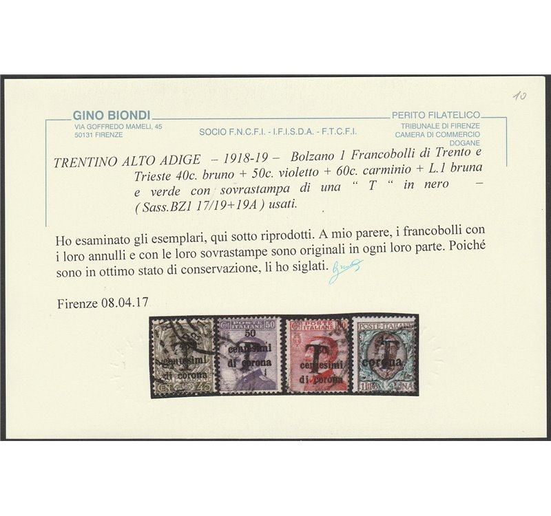 1918-19 - Trentino Alto Adige Bolzano 1 Serie di Trento e Trieste con sovr. di una "T" in nero Cert.: Biondi. Cat. €690 (U)